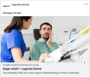 Facebook ad for Legends Dental in Waco.