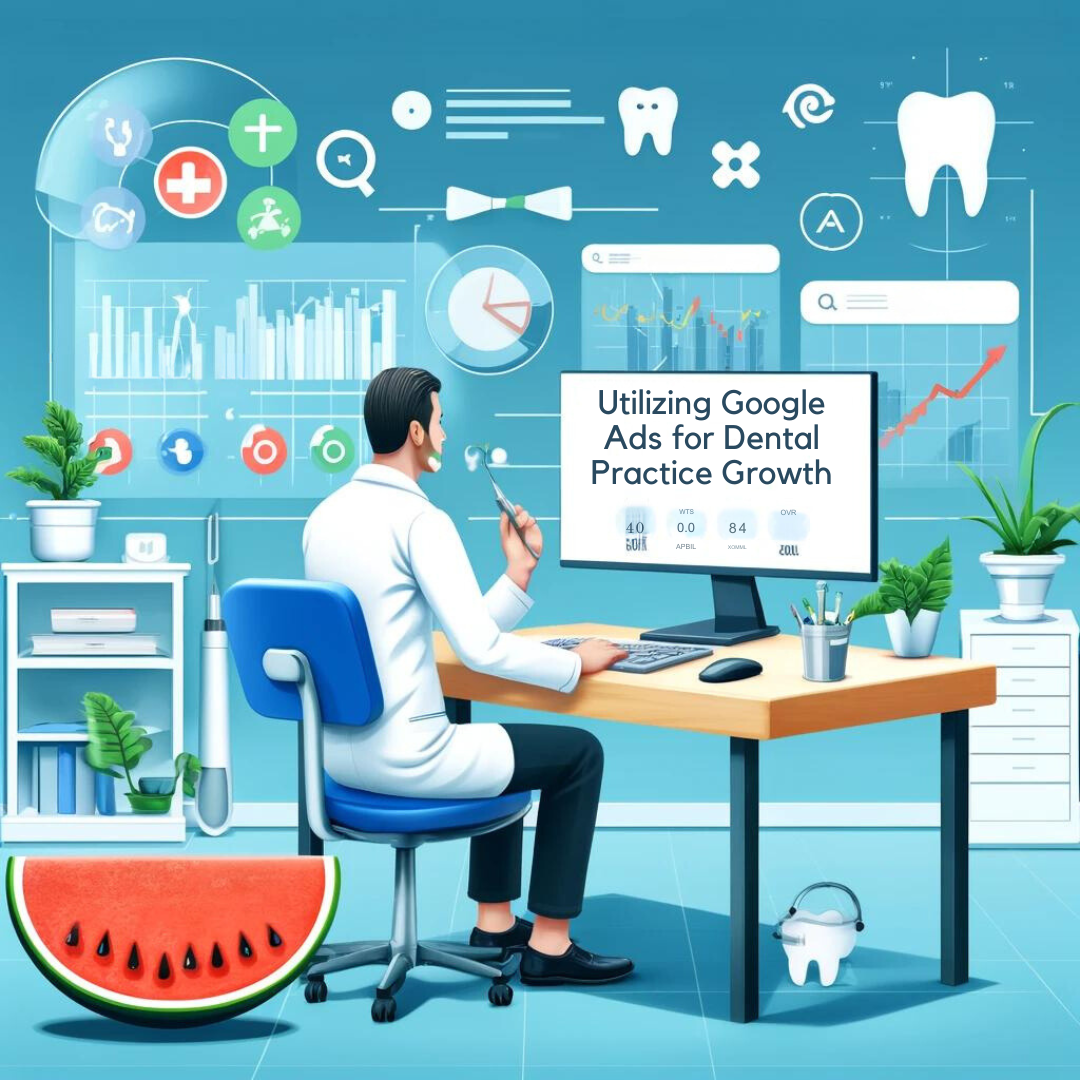 A male dentist sits at a desk reviewing Google Ads analytics on a computer in a clinic-themed office, surrounded by dental icons, focusing on Dental Practice Growth strategies with a slice of watermelon beside him.